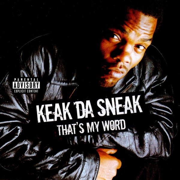 Keak Da Sneak - Kunta Kinte